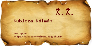 Kubicza Kálmán névjegykártya